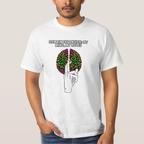 Domain expansion my mind my rules T_Shirt