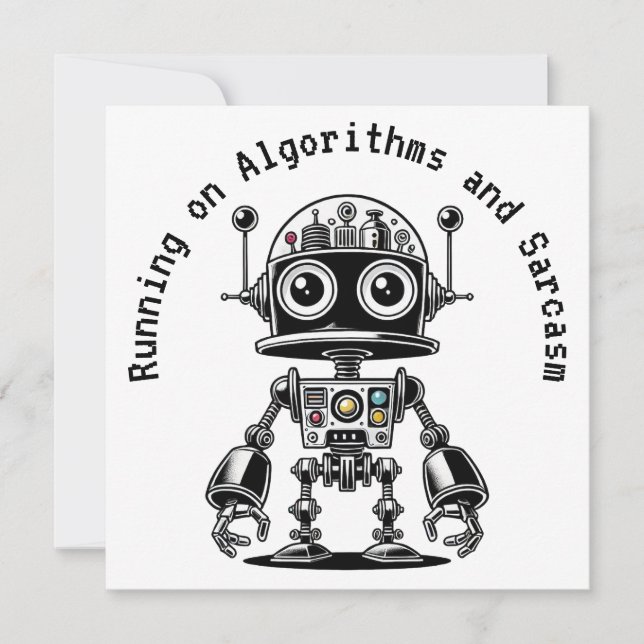Dome Head Robot - Running on Algorithms & Sarcasm (Front)