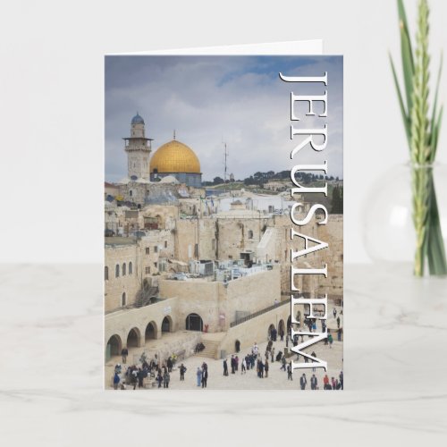 Dome of the Rock  Western Wall Plaza  Birthday Card