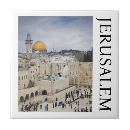 Dome of the Rock  Western Wall Plaza Jerusalem Ceramic Tile