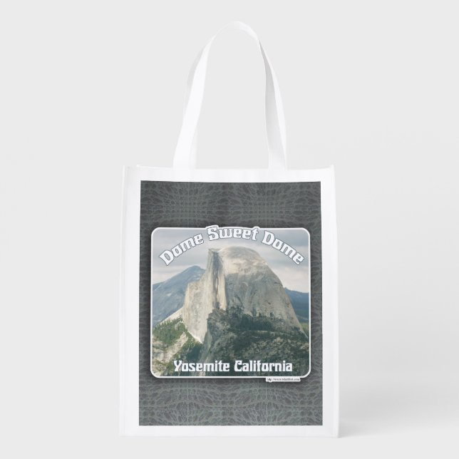 Dome Sweet Half Dome Yosemite Slogan Grocery Bag (Back)