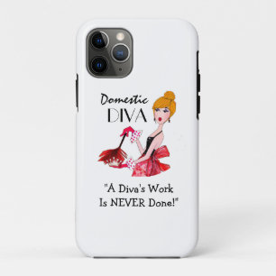 "Domestic Diva" iPhone 11 Pro Case