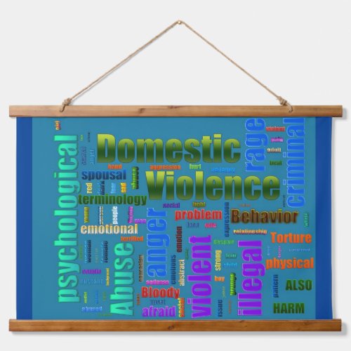 Domestic Violence Abuse Related Text  Hanging Tapestry