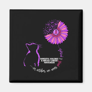 Domestic Violence And Breast Cancer Awareness Groo Magnet