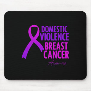 Domestic Violence And Breast Cancer Awareness Mont Mouse Pad