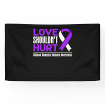 Domestic Violence Awareness - Love Shouldn't Hurt Banner