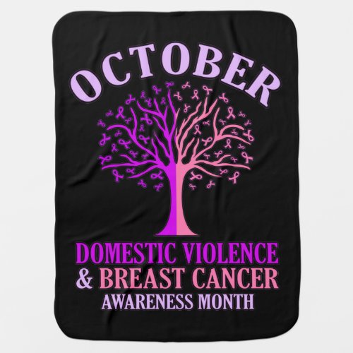 Domestic Violence Awareness Month October Support Baby Blanket