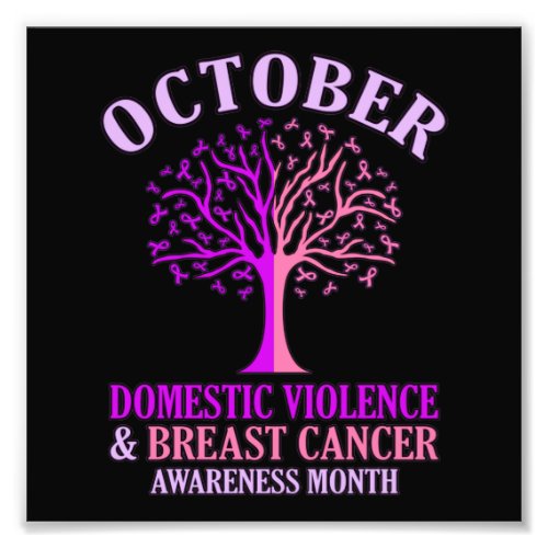 Domestic Violence Awareness Month October Support Photo Print