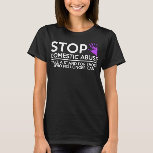 Domestic Violence Awareness Stop Domestic Abuse T_Shirt