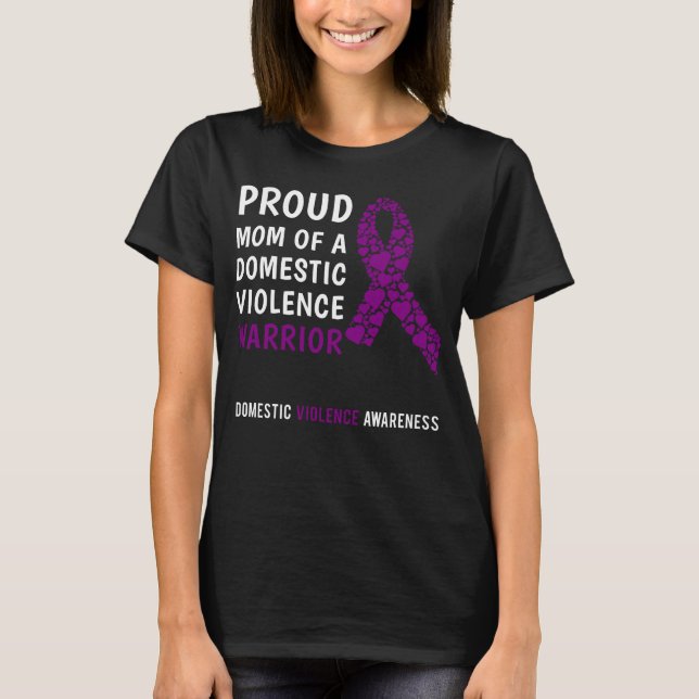 Domestic Violence Mom T-Shirt (Front)