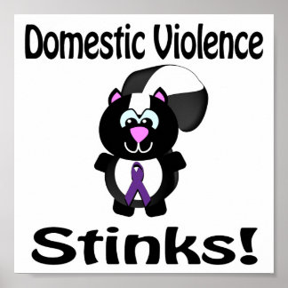 Domestic Violence Stinks Skunk Awareness Design Poster