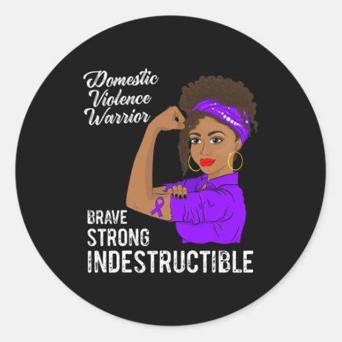 Domestic Violence Warrior Indestructible Survivor  Classic Round Sticker