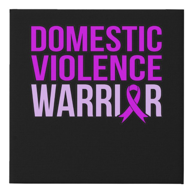 Domestic Violence Warrior Support Awareness Month Faux Canvas Print (Front)