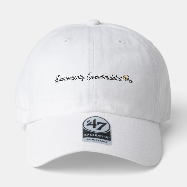 Domestically Overstimulated Hat (Front)