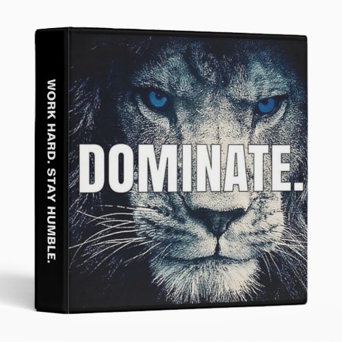 Dominate _ Lion Motivational 3 Ring Binder