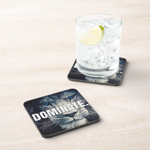 Dominate _ Lion Motivational Drink Coaster