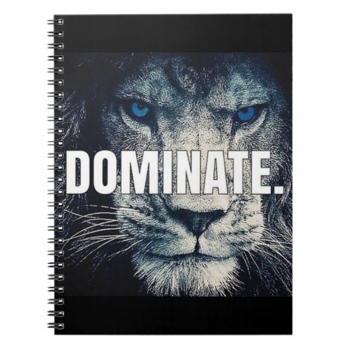 Dominate _ Lion Motivational Notebook