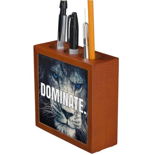 Dominate _ Lion Motivational Pencil Holder