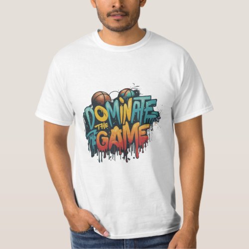 Dominate the Game T_Shirt