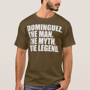 DominguezDominguez Family name Dominguez last Name T-Shirt