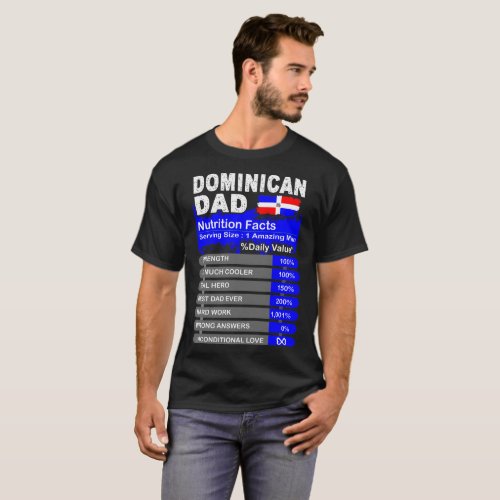Dominican Dad Nutrition Facts Serving Size Tshirt