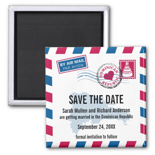 Dominican Republic Air Mail Wedding Save the Date Magnet