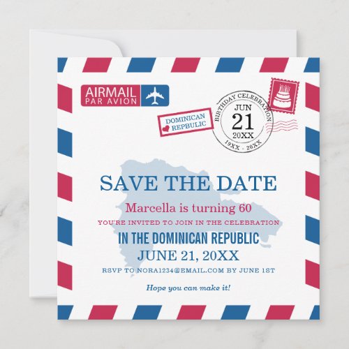 Dominican Republic Airmail Birthday Celebration Save The Date