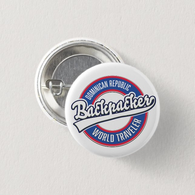 Dominican Republic backpacker world traveler Button (Front & Back)