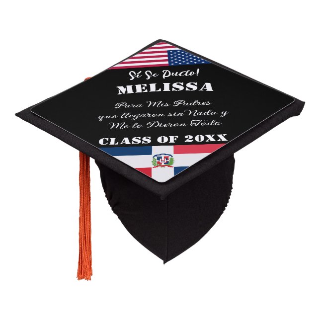Dominican Republic flag and USA flag Spanish quote Graduation Cap Topper (Angled)