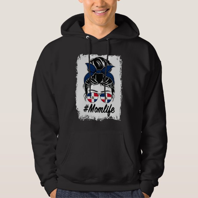 Dominican Republic Flag Dominican Mom Messy Bun Mo Hoodie (Front)