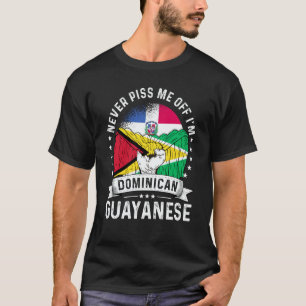 Dominican Republic Flag Guayanese Grown  Humor Pri T-Shirt