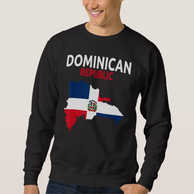 Dominican Republic Flag Idea For Men & Dominican F Sweatshirt (Front)