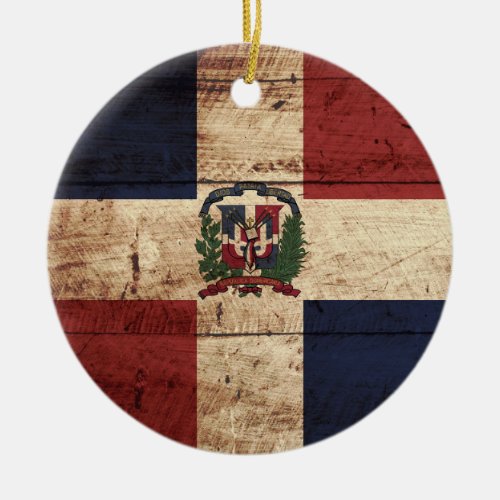 Dominican Republic Flag on Old Wood Grain Ceramic Ornament