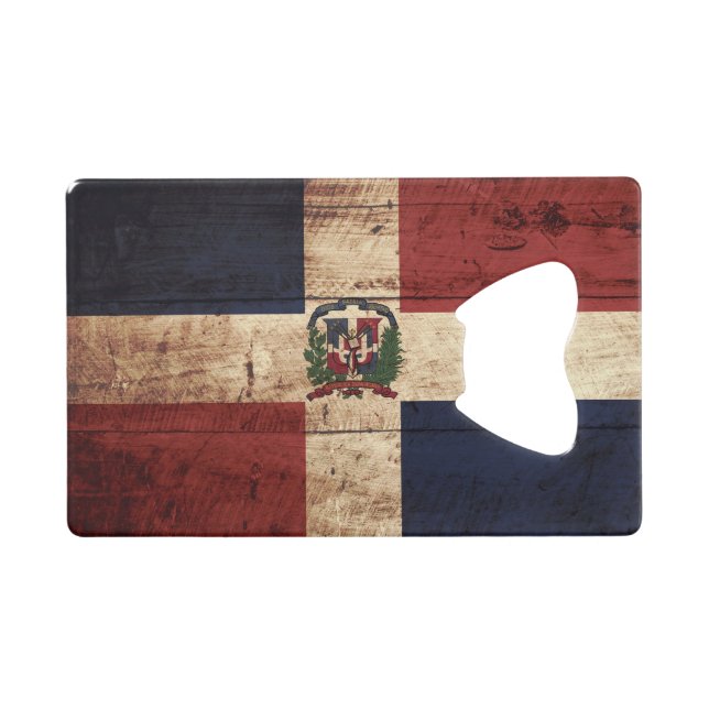 Dominican Republic Flag on Old Wood Grain Credit Card Bottle Opener (Front (Horizontal))