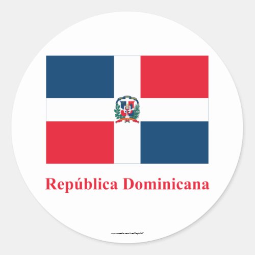 Dominican Republic Flag with Name in Spanish Classic Round Sticker