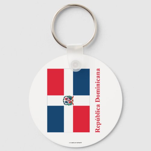 Dominican Republic Flag with Name in Spanish Keychain