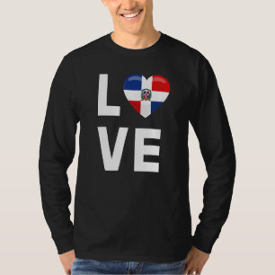 Dominican Republic Love  Dominican Republic Flag T-Shirt