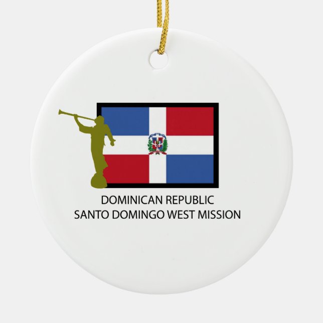 DOMINICAN REPUBLIC SANTO DOMINGO WEST MISSION LDS CERAMIC ORNAMENT (Front)