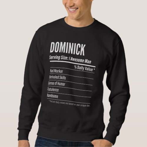 Dominick Serving Size Nutrition Label Calories Sweatshirt