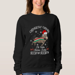 Dominick The Christmas Donkey Italian Donkey Chris Sweatshirt