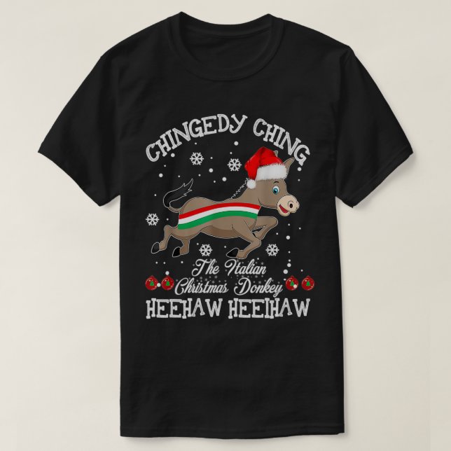 Dominick The Christmas Donkey Italian Donkey Chris T-Shirt (Design Front)
