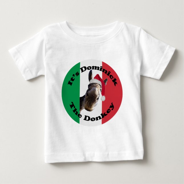 dominick the donkey baby T-Shirt (Front)