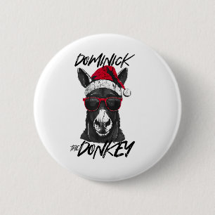 Dominick The Donkey Funny Christmas Italian Christ Button