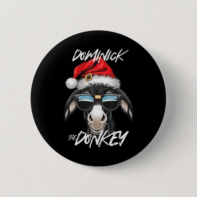 Dominick The Donkey Funny Christmas Italian Christ Button (Front)