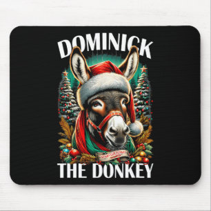 Dominick The Donkey Funny Christmas Italian Christ Mouse Pad