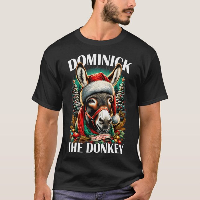 Dominick The Donkey Funny Christmas Italian Christ T-Shirt (Front)