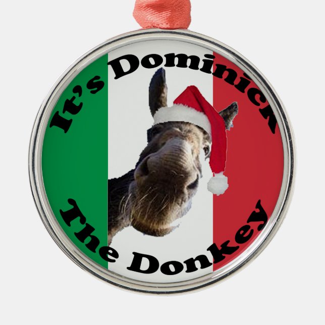 dominick the donkey metal ornament (Front)