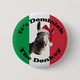 dominick the donkey pinback button