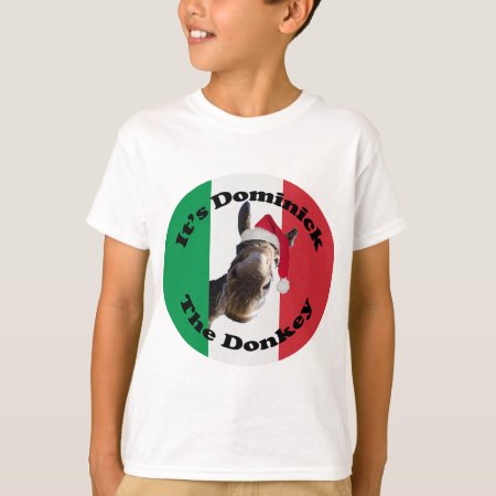 Dominick The Donkey T-shirt