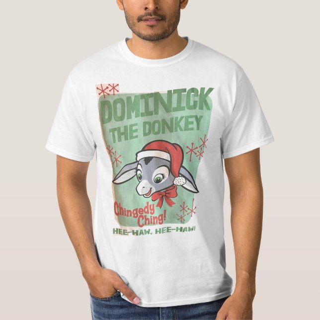 Dominick the donkey T-Shirt (Front)